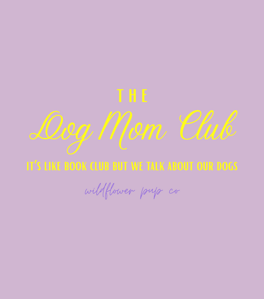 The Dog Mom Club | Comfort Colors T-Shirt (Orchid with Yellow)
