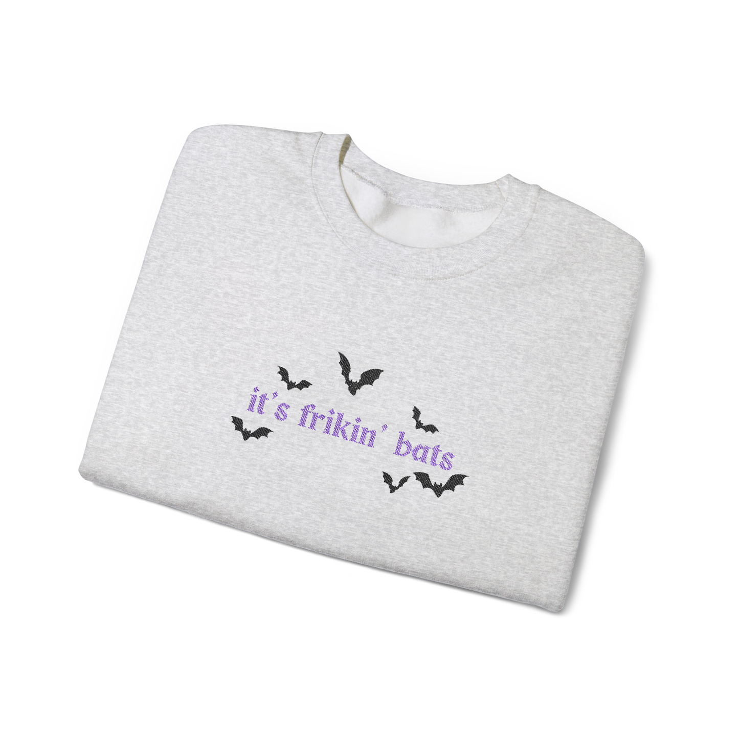 Embroidered | It's Frikin' Bats Crewneck