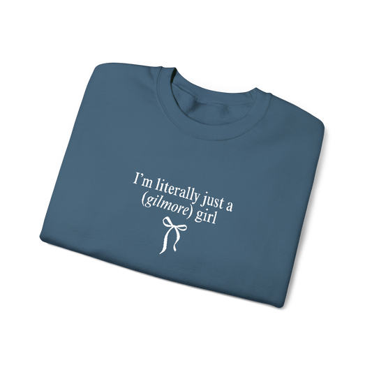 Embroidered | I'm Literally just a Gilmore Girl Crewneck (Indigo)