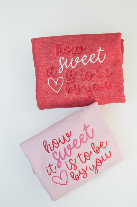 How Sweet It Is | Embroidered Crewneck
